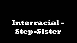 Stepsister Interracial Sex Toy Compilation - 4K porn video on FULL-PORN.COM